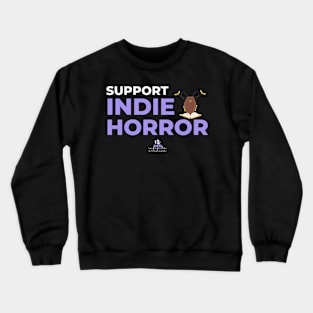 Support Indie Horror Crewneck Sweatshirt